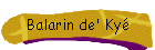 Balarin de' Ky�