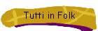 Tutti in Folk